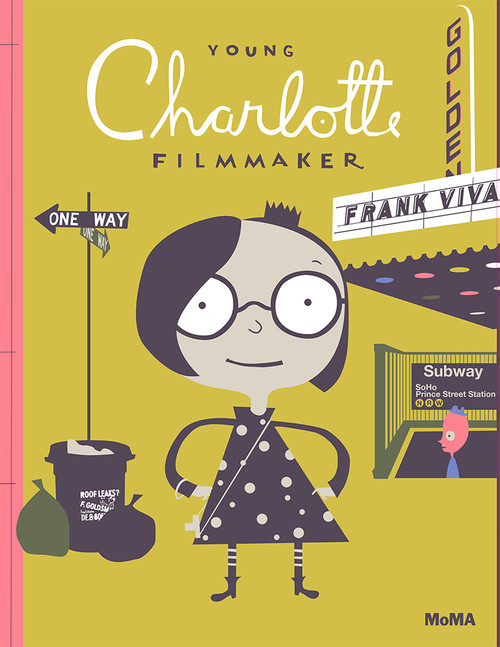 Young Charlotte, Filmmaker (A Picture Book) by Frank Viva, 9780870709500
