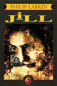 Jill by Philip Larkin, 9780879519612