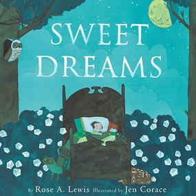 Sweet Dreams - 9781419701894 by Rose A. Lewis, Jen Corace, 9781419701894