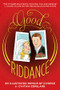 Good Riddance (An Illustrated Memoir of Divorce) by Cynthia Copeland, 9781419706707