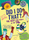 Did I Do That? (The Best (and Worst) of the '90s - Toys, Games, Shows, and Other Stuff) by Amber Humphrey, 9781419706783