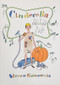Cinderella (A Fashionable Tale) by Steven Guarnaccia, 9781419709869