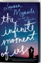 The Infinite Moment of Us by Lauren Myracle, 9781419713583