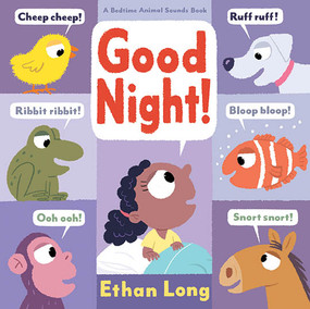 Good Night! by Ethan Long, 9781419713668