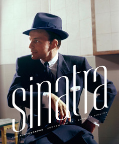 Sinatra (The Photographs) by Andrew Howick, Barbara Sinatra, 9781419717925