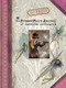 Brian and Wendy Froud's The Pressed Fairy Journal of Madeline Cottington by Wendy Froud, Brian Froud, 9781419720857