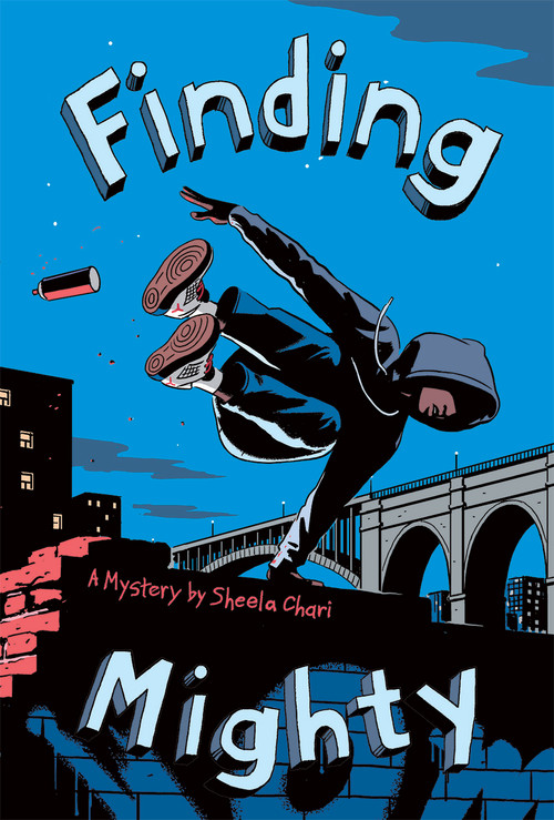 Finding Mighty by Sheela Chari, 9781419722967
