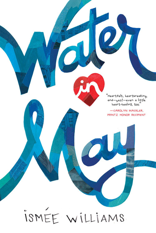 Water in May by Ismée Williams, 9781419725395
