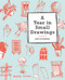 A Year in Small Drawings (Sketchbook) by Matilda Tristram, 9781419727740