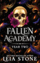 Fallen Academy: Year Two by Leia Stone, 9781464218934