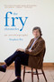 The Fry Chronicles (An Autobiography) by Stephen Fry, 9781468301489
