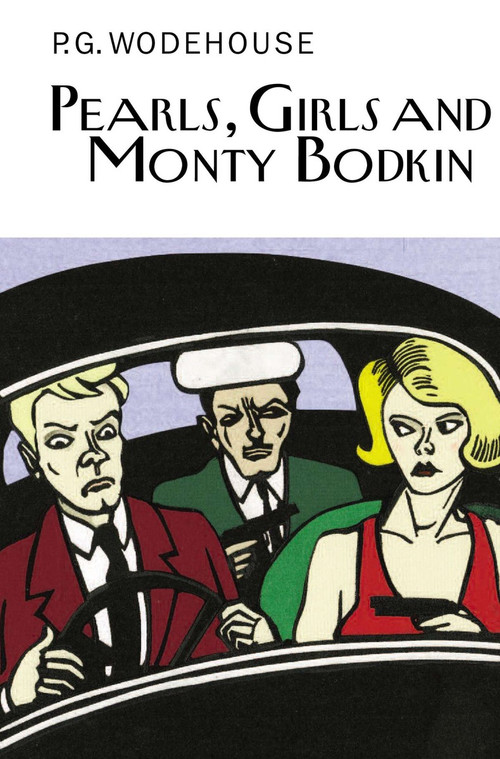 Pearls, Girls and Monty Bodkin by P.G. Wodehouse, 9781468302752