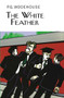 The White Feather by P.G. Wodehouse, 9781468306637