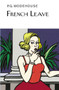 French Leave - 9781468306644 by P.G. Wodehouse, 9781468306644