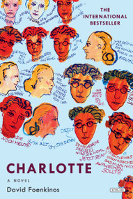 Charlotte (A Novel) by David Foenkinos, Sam Taylor, 9781468314816