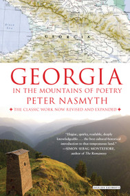 Georgia (In the Mountains of Poetry) by Peter Nasmyth, 9781468315691