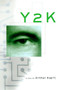 Y2k by Arthur Kopit, 9781585670253
