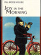 Joy in the Morning by P.G. Wodehouse, 9781585672769