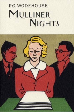 Mulliner Nights by P.G. Wodehouse, 9781585674336