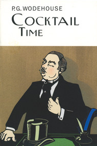Cocktail Time by P.G. Wodehouse, 9781585675746