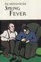 Spring Fever by P.G. Wodehouse, 9781585675753
