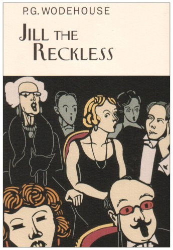 Jill the Reckless - 9781585676606 by P.G. Wodehouse, 9781585676606