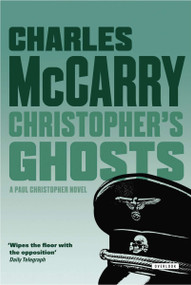 Christopher's Ghosts by Charles McCarry, 9781590201138