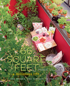 66 Square Feet (A Delicious Life) by Marie Viljoen, 9781617690501