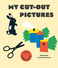 My Cut-Out Pictures by Nathalie Parain, Michel Defourny, 9781849762588