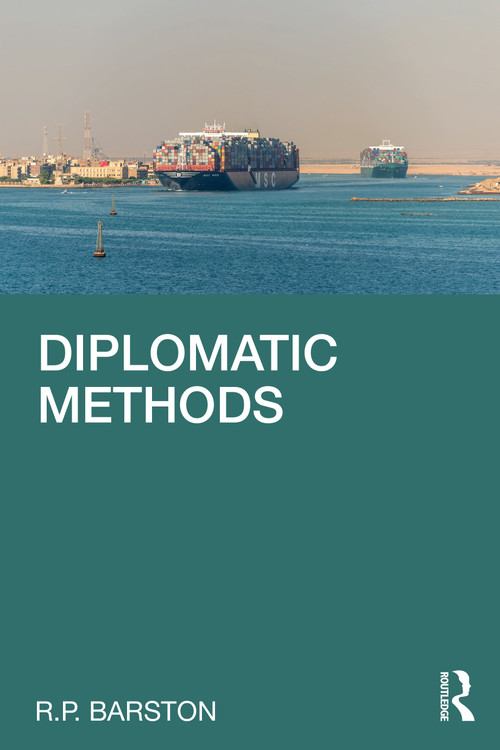 Diplomatic Methods by R.P. Barston, 9781032068190