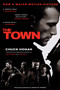 The Town (A Novel) - 9781439196502 by Chuck Hogan
