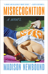 Misrecognition by Madison Newbound, 9781668025109