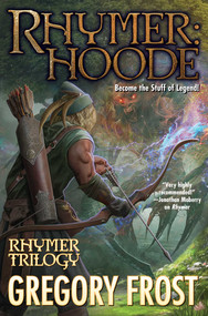 Rhymer: Hoode by Gregory Frost, 9781982193492