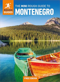 The Mini Rough Guide to Montenegro: Travel Guide with eBook by Rough Guides, Marc Di Duca, 9781835291696