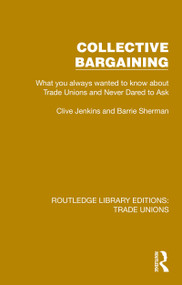Collective Bargaining by Clive Jenkins, Barrie Sherman, 9781032393360
