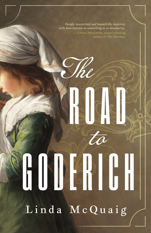 The Road to Goderich by Linda McQuaig, 9781459754898
