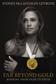 Far Beyond Gold (Running from Fear to Faith) - 9780785298267 by Sydney McLaughlin, 9780785298267