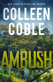 Ambush (A Small-Town Romantic Suspense) - 9780840714350 by Colleen Coble, 9780840714350