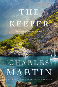 The Keeper by Charles Martin, 9780840722478
