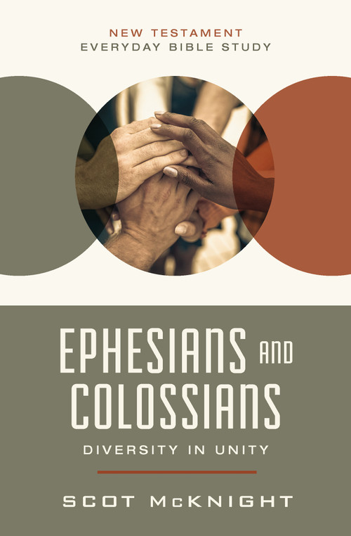Ephesians and Colossians (Diversity in Unity) by Scot McKnight, 9780310129479