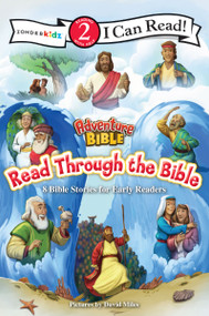 Adventure Bible Read Through the Bible (8 Bible Stories for Early Readers (Level 2 I Can Read)) by David Miles, Zondervan, 9780310173885
