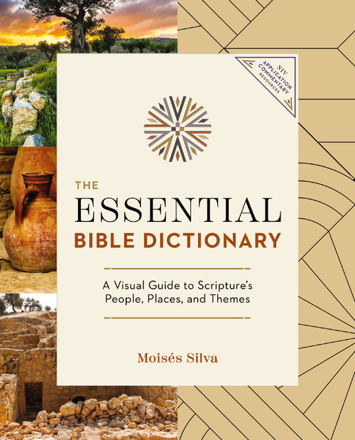 The Essential Bible Dictionary (Key Insights for Reading God's Word) - 9780310174455 by Moisés Silva