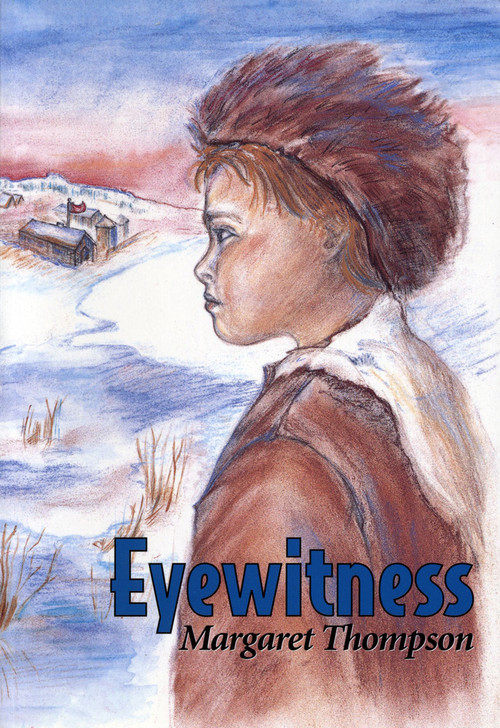 Eyewitness by Margaret Thompson, 9780921870746