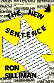 The New Sentence by Ron Silliman, 9780937804209