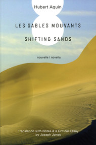 Les sables mouvants / Shifting Sands (French Edition) by Hubert Aquin, 9781553800781