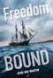 Freedom Bound by Jean Rae Baxter, 9781553801436
