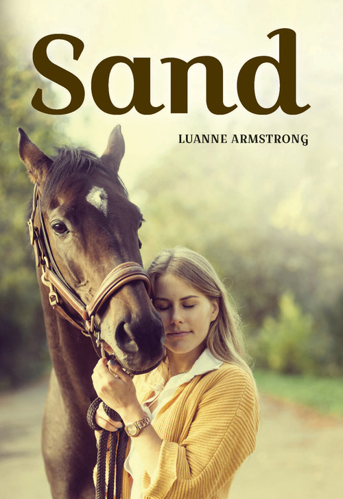 Sand - 9781553804734 by Luanne Armstrong, 9781553804734