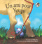 Un ami pour Youpi (French Edition) by Philip Roy, Andrea Torrey Balsara, 9781553805816
