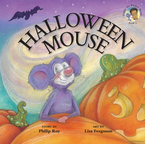 Halloween Mouse by Philip Roy, Lisa Ferguson, 9781553806530