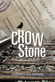 Crow Stone by Gabriele Goldstone, 9781553806653